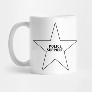 Police Support With Star Mug